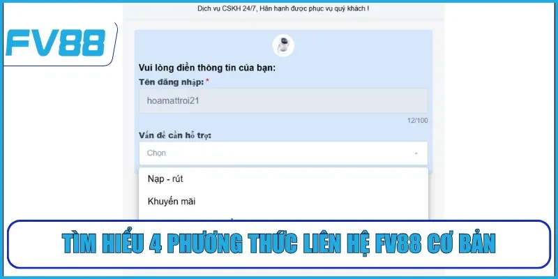 Tìm hiểu 4 phương thức liên hệ FV88 cơ bản